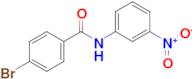 4-Bromo-N-(3-nitrophenyl)benzamide