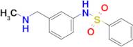 n-{3-[(methylamino)methyl]phenyl}benzenesulfonamide