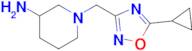 1-[(5-cyclopropyl-1,2,4-oxadiazol-3-yl)methyl]piperidin-3-amine