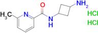 n-(3-Aminocyclobutyl)-6-methylpyridine-2-carboxamide dihydrochloride