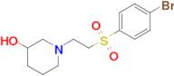 1-[2-(4-bromobenzenesulfonyl)ethyl]piperidin-3-ol