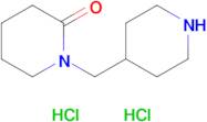 1-(Piperidin-4-ylmethyl)piperidin-2-one dihydrochloride