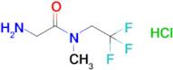 2-Amino-N-methyl-N-(2,2,2-trifluoroethyl)acetamide hydrochloride