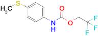 2,2,2-Trifluoroethyl n-[4-(methylsulfanyl)phenyl]carbamate