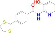 4-(1,3-Dithiolan-2-yl)-N-(3-hydroxypyridin-2-yl)benzamide