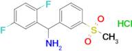 (2,5-Difluorophenyl)(3-methanesulfonylphenyl)methanamine hydrochloride