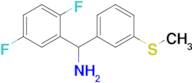 (2,5-Difluorophenyl)[3-(methylsulfanyl)phenyl]methanamine