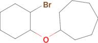 ((2-Bromocyclohexyl)oxy)cycloheptane