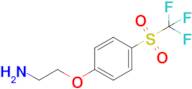 2-(4-((Trifluoromethyl)sulfonyl)phenoxy)ethan-1-amine