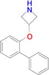 3-([1,1'-biphenyl]-2-yloxy)azetidine