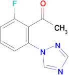 1-(2-Fluoro-6-(1h-1,2,4-triazol-1-yl)phenyl)ethan-1-one