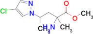 Methyl 2-amino-4-(4-chloro-1h-pyrazol-1-yl)-2-methylpentanoate