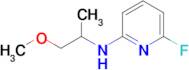 6-Fluoro-N-(1-methoxypropan-2-yl)pyridin-2-amine