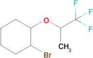 1-Bromo-2-((1,1,1-trifluoropropan-2-yl)oxy)cyclohexane