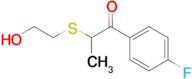 1-(4-Fluorophenyl)-2-((2-hydroxyethyl)thio)propan-1-one