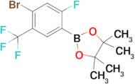 2-(4-Bromo-2-fluoro-5-(trifluoromethyl)phenyl)-4,4,5,5-tetramethyl-1,3,2-dioxaborolane