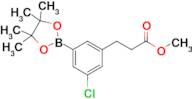 Methyl 3-(3-chloro-5-(4,4,5,5-tetramethyl-1,3,2-dioxaborolan-2-yl)phenyl)propanoate