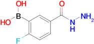 (2-Fluoro-5-(hydrazinecarbonyl)phenyl)boronic acid