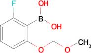 (2-Fluoro-6-(methoxymethoxy)phenyl)boronic acid