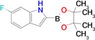 6-Fluoro-2-(4,4,5,5-tetramethyl-1,3,2-dioxaborolan-2-yl)-1H-indole