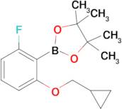 2-(2-(Cyclopropylmethoxy)-6-fluorophenyl)-4,4,5,5-tetramethyl-1,3,2-dioxaborolane