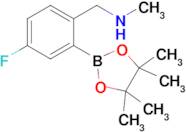 1-(4-Fluoro-2-(4,4,5,5-tetramethyl-1,3,2-dioxaborolan-2-yl)phenyl)-n-methylmethanamine