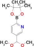 5-(Dimethoxymethyl)-2-(4,4,5,5-tetramethyl-1,3,2-dioxaborolan-2-yl)pyridine
