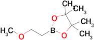 2-(2-Methoxyethyl)-4,4,5,5-tetramethyl-1,3,2-dioxaborolane