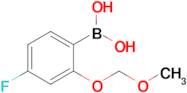 [4-Fluoro-2-(methoxymethoxy)phenyl]boronic acid