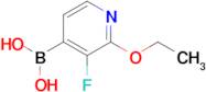 (2-Ethoxy-3-fluoropyridin-4-yl)boronic acid