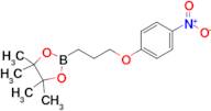 4,4,5,5-Tetramethyl-2-[3-(4-nitrophenoxy)propyl]-1,3,2-dioxaborolane