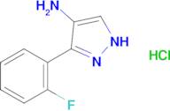 3-(2-Fluorophenyl)-1H-pyrazol-4-amine hydrochloride