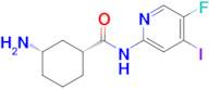 (1R,3S)-3-Amino-N-(5-fluoro-4-iodopyridin-2-yl)cyclohexane-1-carboxamide