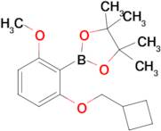 2-(2-(Cyclobutylmethoxy)-6-methoxyphenyl)-4,4,5,5-tetramethyl-1,3,2-dioxaborolane