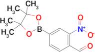 2-Nitro-4-(4,4,5,5-tetramethyl-1,3,2-dioxaborolan-2-yl)benzaldehyde