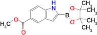 Methyl 2-(4,4,5,5-tetramethyl-1,3,2-dioxaborolan-2-yl)-1H-indole-5-carboxylate