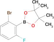 2-(2-Bromo-6-fluorophenyl)-4,4,5,5-tetramethyl-1,3,2-dioxaborolane