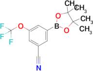 3-(4,4,5,5-Tetramethyl-1,3,2-dioxaborolan-2-yl)-5-(trifluoromethoxy)benzonitrile