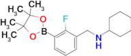 N-(2-Fluoro-3-(4,4,5,5-tetramethyl-1,3,2-dioxaborolan-2-yl)benzyl)cyclohexanamine