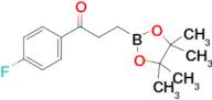 1-(4-Fluorophenyl)-3-(4,4,5,5-tetramethyl-1,3,2-dioxaborolan-2-yl)propan-1-one