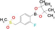 2-(2-Fluoro-4-((methylsulfonyl)methyl)phenyl)-4,4,5,5-tetramethyl-1,3,2-dioxaborolane