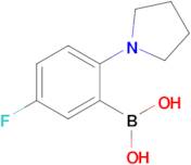 [5-Fluoro-2-(pyrrolidin-1-yl)phenyl]boronic acid