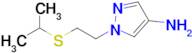 1-(2-(Isopropylthio)ethyl)-1h-pyrazol-4-amine