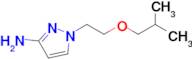 1-(2-Isobutoxyethyl)-1h-pyrazol-3-amine