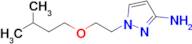 1-(2-(Isopentyloxy)ethyl)-1h-pyrazol-3-amine