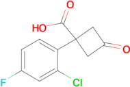 1-(2-Chloro-4-fluorophenyl)-3-oxocyclobutane-1-carboxylic acid