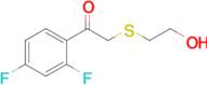 1-(2,4-Difluorophenyl)-2-((2-hydroxyethyl)thio)ethan-1-one