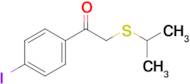 1-(4-Iodophenyl)-2-(isopropylthio)ethan-1-one