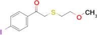 1-(4-Iodophenyl)-2-((2-methoxyethyl)thio)ethan-1-one