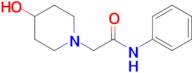 2-(4-Hydroxypiperidin-1-yl)-N-phenylacetamide